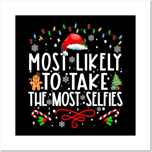 Most Likely To Take The Most Selfies Funny Christmas Posters and Art